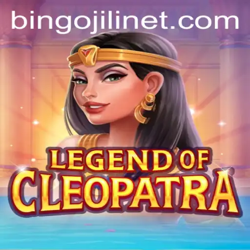 The Enchanting World of LegendOfCleopatra: A Dive into BINGOJILI's Latest Sensation