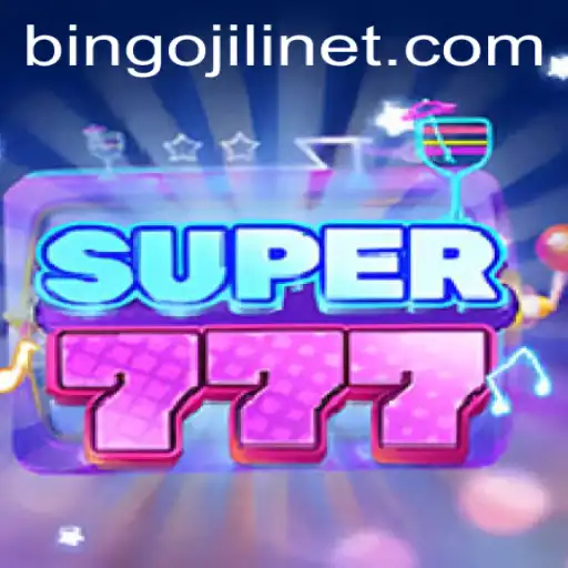 Exploring the Thrills of Super777 with BINGOJILI