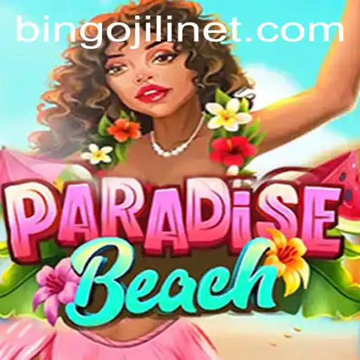 Unveiling ParadiseBeach: A Captivating Gaming Experience with BINGOJILI